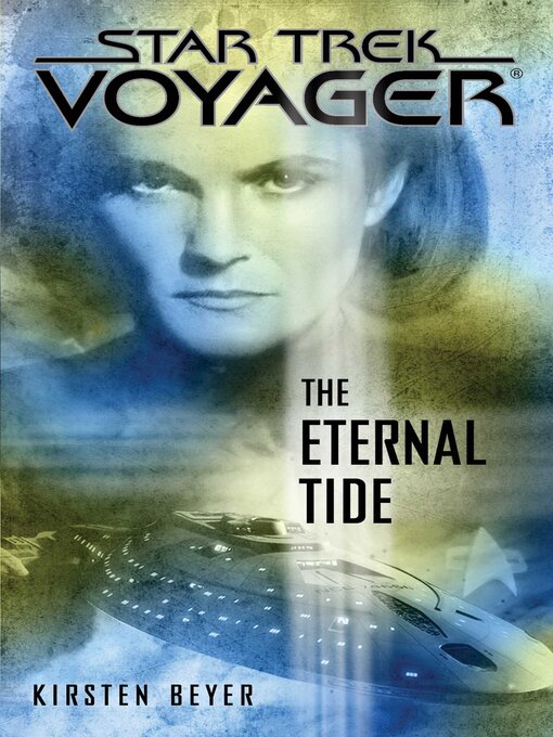 Title details for The Eternal Tide by Kirsten Beyer - Wait list